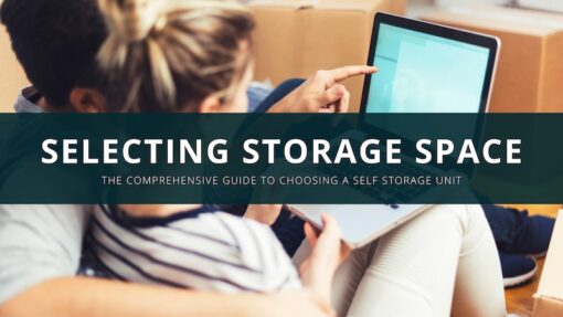 Comprehensive guide to choosing self storage